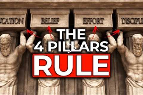 The 4 Pillars That Create An Unbreakable Life