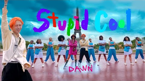 [KPOP IN PUBLIC PARIS WITH DAWN] 던 (DAWN) - 'Stupid Cool' Dance Cover by Young Nation Dance