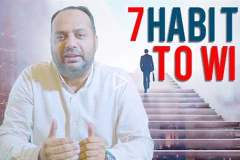 7 Habits to Win - One of the Best Motivational Speeches Ever - Complete Video - Must Watch