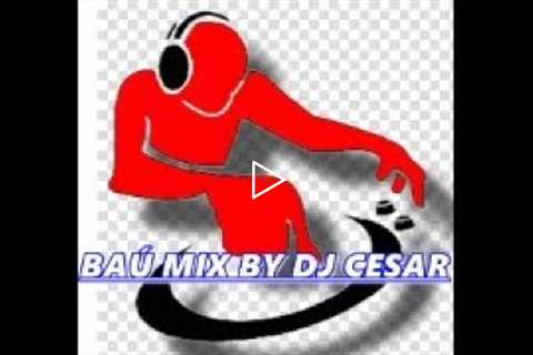 BAÚ MIX BY CESAR DJ /SÓ BALANÇO#THE BEST FUNK MUSIC OLD SCHOOL&FREESTYLE&MIAMI BASS