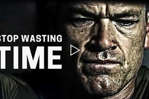 I AM WASTING NO MORE TIME - Best Motivational Speech