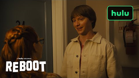 Reboot | Next On 105 | Hulu