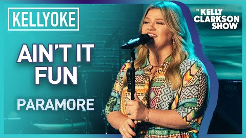 Kelly Clarkson Cover 'Ain't It Fun' By Paramore | Kellyoke