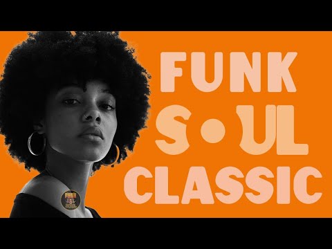 Funk Soul - Ol'Skool Classics - Kool and The Gang, Michael Jackson, Rick James, S.O.S Band and more