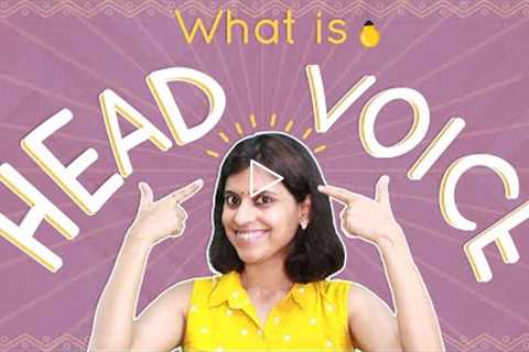 Find your head voice | VoxGuru Ft. Pratibha Sarathy