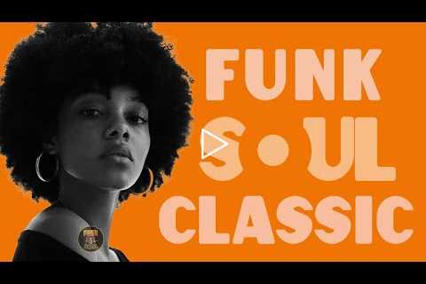 Funk Soul - Ol'Skool Classics - Kool and The Gang, Michael Jackson, Rick James, S.O.S Band and more