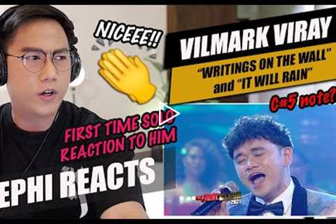 Vilmark Viray - Writings On The Wall & It Will Rain | The Clash 2021 | SINGER REACTION