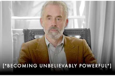 List of Character Traits That Will Make You UNBELIEVABLY POWERFUL - Jordan Peterson Motivation