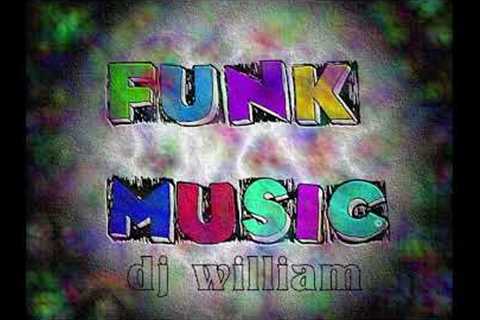 FUNK MUSIC ✨MINIMIX #134✨ Dj William 2022