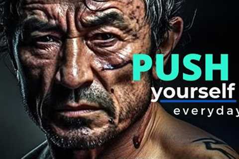 PUSH YOURSELF EVERYDAY - Motivational Speech ft. Joe Dispenza