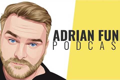 ADRIAN FUNK | Podcast - May 2023 (#18)