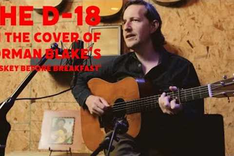 The ''Whiskey Before Breakfast'' Cover D-18: Bob Minner, Chris Eldridge, Bryan Sutton and Kenny..