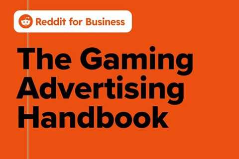 Reddit Publishes New Playbook for Gaming Advertisers