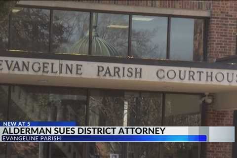 Ville Platte alderman files lawsuit against district attorney