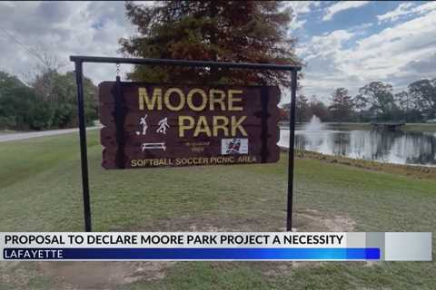 Lafayette City Council to vote on ordinance to declare Moore Park project a public necessity