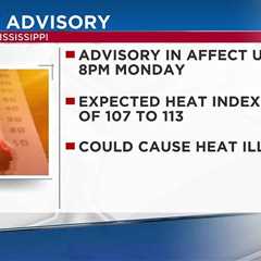 Heat advisory across Mississippi