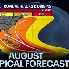 August tropical weather forecast