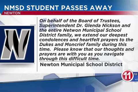 Student from Newton Municipal School District has passed away