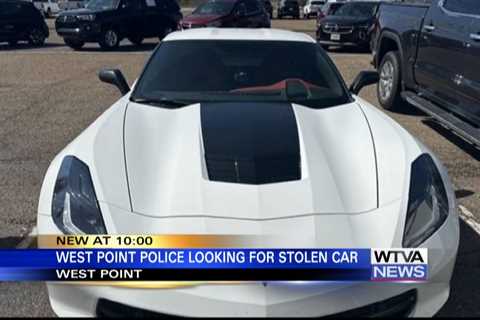 West Point Police Department is looking for a stolen vehicle