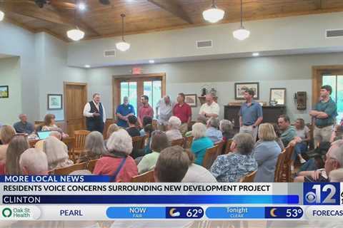 Clinton residents voice concerns about development project