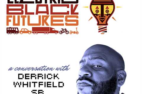 Electric Black Futures: A Conversation with Derrick Whitfield