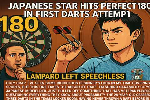 Japanese Star Hits Perfect 180 In First Darts Attempt - Lampard Left Speechless