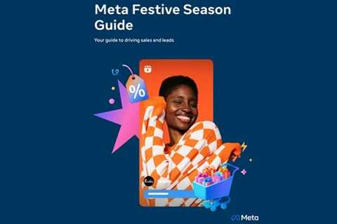 Festive Season Marketing Tips from Meta