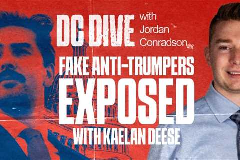 ASTROTURFED! The Fake Anti-Trump Movement Exposed | DC Dive | Guest: Kaelan Deese