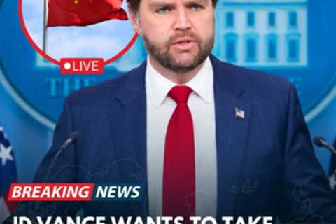 Why Does JD Vance Want to Take Back All Chinese-Owned Land in the U.S.?