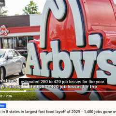 Arby’s Leaves Eight States and Cans 1400 Workers