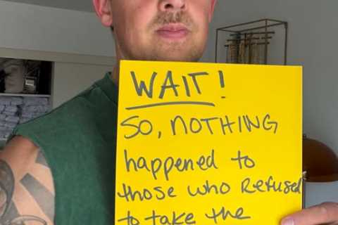 Did Nothing Happened to the Conspiracy Theorists Who Refused the COVID-19 Vaccine?