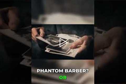 Was Dolan the Phantom Barber? Share Your Theories! #shorts